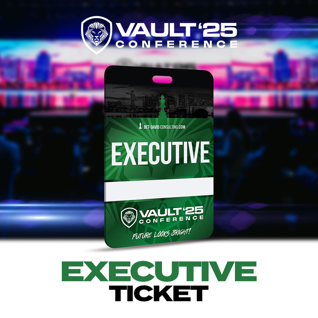 Vault 25 Executive Ticket